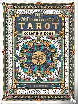 Keegan, Caitlin - The Illuminated Tarot Coloring Book