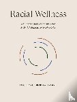 Iyamah, Jacquelyn Ogorchukwu - Racial Wellness