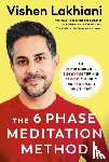 Lakhiani, Vishen - The Six Phase Meditation Method