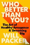 Packer, Will - Who Better Than You?