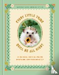 Ink & Willow - Every Little Thing Quill Be All Right
