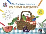 Carle, Eric - The Very Hungry Coloring Placemats