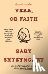 Shteyngart, Gary - Vera, or Faith