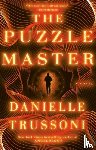 Trussoni, Danielle - The Puzzle Master