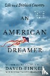 Finkel, David - American Dreamer, An