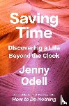 Odell, Jenny - Saving Time