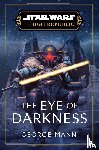 Mann, George - Star Wars: The Eye of Darkness (The High Republic)