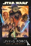 Miller, John Jackson - Star Wars: The Living Force