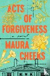 Cheeks, Maura - Acts of Forgiveness