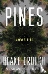 Crouch, Blake - Pines
