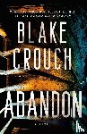 Crouch, Blake - Abandon