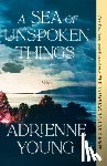 Young, Adrienne - A Sea of Unspoken Things