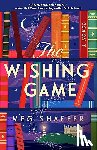 Shaffer, Meg - The Wishing Game