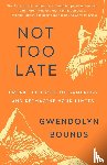 Bounds, Gwendolyn - Not Too Late