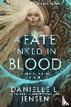 Jensen, Danielle L. - A Fate Inked in Blood