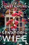 Constantine, Liv - The Senator's Wife
