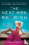 Constantine, Liv - The Next Mrs. Parrish