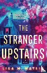 Matlin, Lisa M. - The Stranger Upstairs