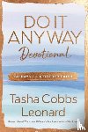 Cobbs Leonard, Tasha - Do It Anyway Devotional