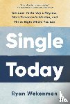 Wekenman, Ryan - Single Today