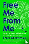 Wekenman, Ryan - Free Me from Me