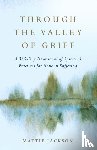Jackson, Mattie - Through the Valley of Grief