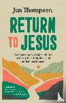 Thompson, Jen - Return to Jesus