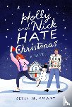 St. Amant, Betsy - Holly and Nick Hate Christmas