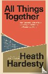 Hardesty, Heath - All Things Together