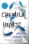 Sutherland, Krystal - Chemical Hearts