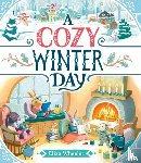 Wheeler, Eliza - A Cozy Winter Day