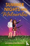 Reynolds, Hannah - Summer Nights and Meteorites