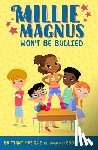 Mazique, Brittany - Millie Magnus Won't Be Bullied