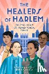 Chhita, Nina - Healers of Harlem