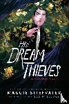 Stiefvater, Maggie, Milledge, Sas - Stiefvater, M: Dream Thieves: The Graphic Novel