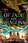 Chen, Amber - Chen, A: Of Jade and Dragons