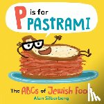 Silberberg, Alan - P Is for Pastrami