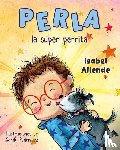 Allende, Isabel - Allende, I: Perla La Súper Perrita (Perla the Mighty Dog Spa