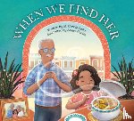 Garcia Pena, M. - When We Find Her