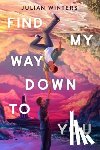 Winters, Julian - Find My Way Down to You