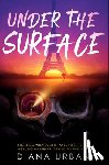 Urban, Diana - Urban, D: Under the Surface