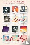 Alessandri, Alexandra, Bowles, David, Crowder, Melanie, Engle, Margarita - All the Love Under the Vast Sky