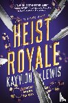 Lewis, Kayvion - Heist Royale