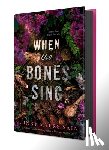 Sain, Ginny Myers - When the Bones Sing