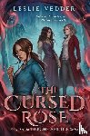 Vedder, Leslie - Vedder, L: Cursed Rose