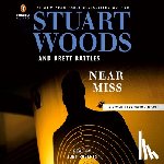 Woods, Stuart - Near Miss (Unabridged)
