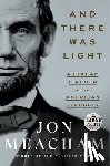 Meacham, Jon - And There Was Light