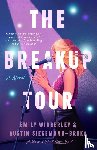 Wibberley, Emily, Siegemund-Broka, Austin - The Breakup Tour