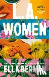 Berman, Ella - L.A. Women
