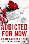 Ritchie, Krista, Ritchie, Becca - Addicted for Now